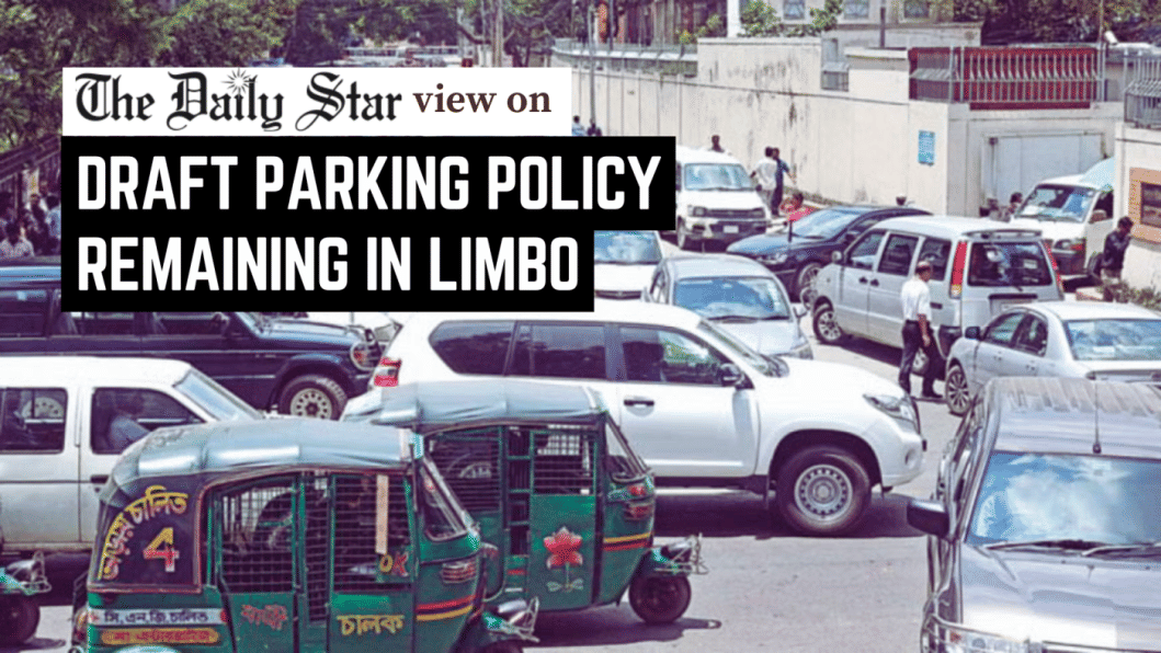 Finalise the draft parking policy